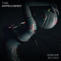 ToKel - Rapprochement (2022) MP3