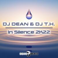 DJ Dean & DJ T.H. - In Silence 2K22 (2022) MP3