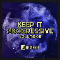 Keep It Progressive Vol 02 (2022) MP3