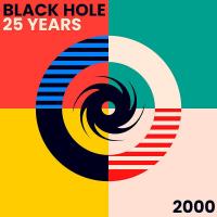 Black Hole 25 Years - 2000 (2022) MP3