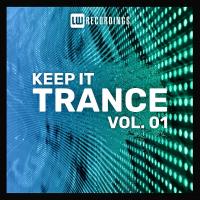 Keep It Trance, Vol. 01 (2022) MP3