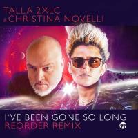 Talla 2XLC & Christina Novelli - I've Been Gone So Long (ReOrder Remix