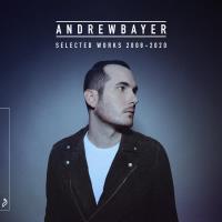 Andrew Bayer - Selected Works (2008 - 2020) (2022) MP3