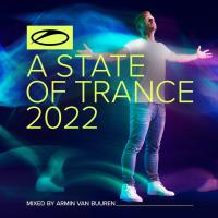 A State Of Trance 2022 (Mixed by Armin van Buuren) (2022) MP3