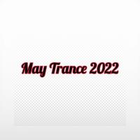 May Trance 2022 (2022) MP3