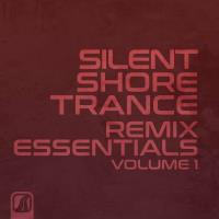 Silent Shore Trance - Remix Essentials, Vol.1 (2022) MP3