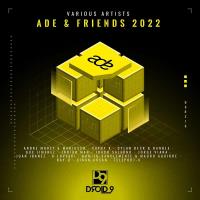 ADE & Friends 2022 MP3