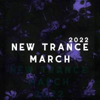 New Trance March 2022 MP3