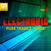Electronic Pure Trance Tunes, Vol 5 (2023) MP3