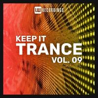 Keep It Trance, Vol. 09 (2023) MP3