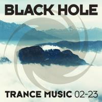 Black Hole Trance Music 02-23 (2023) MP3