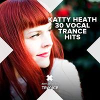 Katty Heath - 30 Vocal Trance Hits (2023) MP3