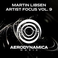 Martin Libsen - Artist Focus Vol 9 (2023) MP3