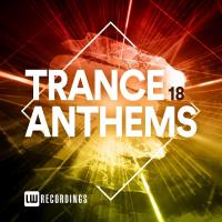 Trance Anthems Vol 18 (2023) MP3