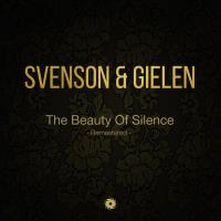 Svenson & Gielen - The Beauty Of Silence [Remastered] (2023) MP3
