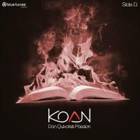 Koan - Don Quixote's Passion (Side D) (2023) MP3