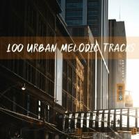 100 Urban Melodic Tracks (2023) MP3
