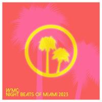 WMC: Night Beats Of Miami 2023 (2023) MP3