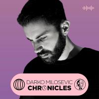 Darko Milosevic - Darko Milosevic Chronicles (2023) MP3