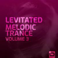 Levitated - Melodic Trance, Vol. 3 (2023) MP3