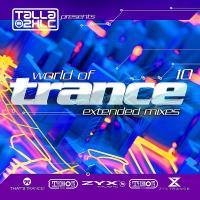 Talla 2XLC pres. World Of Trance 10 (Extended Mixes) (2023) MP3