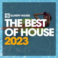 The Best Of House 2023 Part 2 (2023) MP3