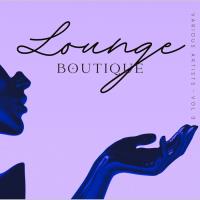 Lounge Boutique, Vol. 3 (2023) MP3