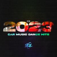 Car Music Dance Hits 2023 (2023) MP3