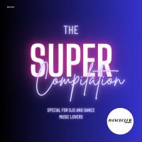 DanceClub - The Super Compialtion (2023) MP3