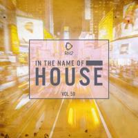 In the Name of House, Vol. 59 (2023) MP3