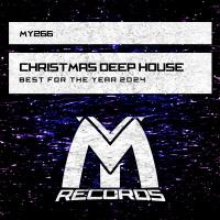 Christmas Deep House: Best for the Year 2024 (2024) MP3