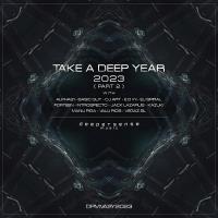 Take A Deep Year 2023 Pt 2 (2024) MP3