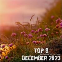 Top 8 December 2023 Emotional Uplifting Trance (2024) MP3