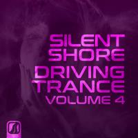 Silent Shore - Driving Trance Vol 4 (2024) MP3