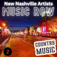 Music Row - New Nashville Artists Vol. 2 - Country Music (2024) MP3
