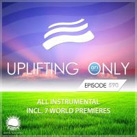 Uplifting Only 590: No-Talking DJ Mix (All Instrumental) (May 2024) MP