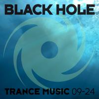 Black Hole Trance Music 09-24 (2024) MP3