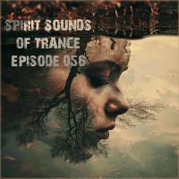 Spirit Sounds of Trance Episode 056 (2024) MP3