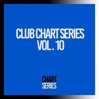 Club Chart Series, Vol. 10 (2024) MP3