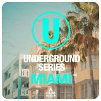 Underground Series Miami, Vol 18 (2024) MP3