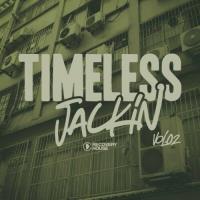 Timeless Jackin, Vol 02 (2024) MP3