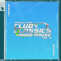 Club Classics - Hard House, Vol 4 - Armada Music (2024) MP3