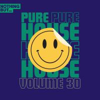 Nothing But... Pure House Music, Vol 30 (2024) MP3