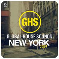 Global House Sounds - New York 2024 (2024) MP3