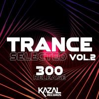 Trance Selected, Vol 2 (2025) MP3
