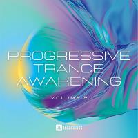 Progressive Trance Awakening, Vol. 02 (2025) MP3