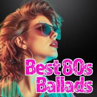 Best 80s Ballads (2025) MP3 Best 80s Ballads (2025) MP3