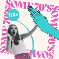 Some 70's Hits 100 Classic Tracks (2025) MP3 Some 70's Hits 100 Classic Tracks (2025) MP3