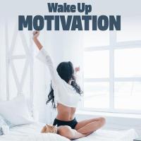 Wake Up Motivation (2025) MP3 Wake Up Motivation (2025) MP3