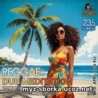 EDM: Reggae: Dub Meditation (2026)